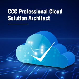 CCC Professional Cloud Solution Architect