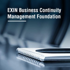 EXIN Business Continuity Management Foundation